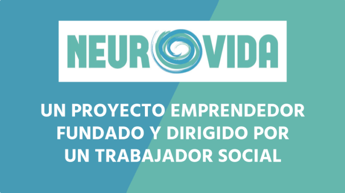 neurovida-emprendimiento-desde-trabajo-social