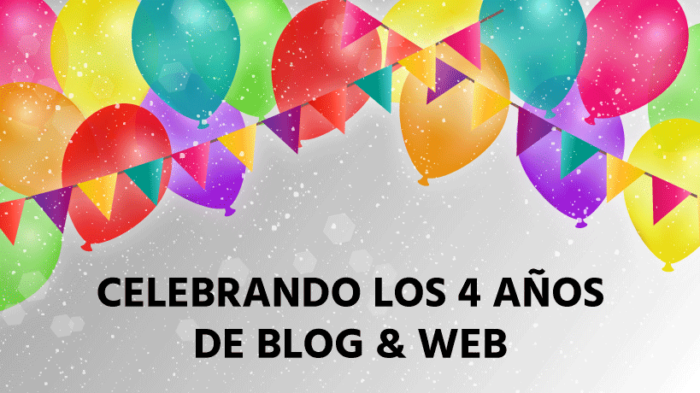 4-anos-de-blog-y-web