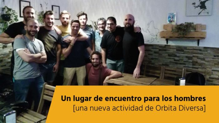 actividad-orbita-diversa-nuevas-masculinidades Foto grupo 1ª sesión nuevas masculinidades Orbita Diversa