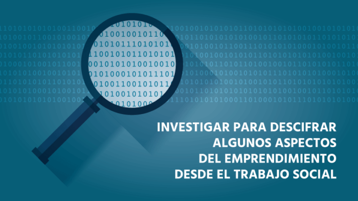 investigacion-sobre-el-emprendimiento-desde-el-trabajo-social Investigación sobre el Emprendimiento desde el Trabajo Social
