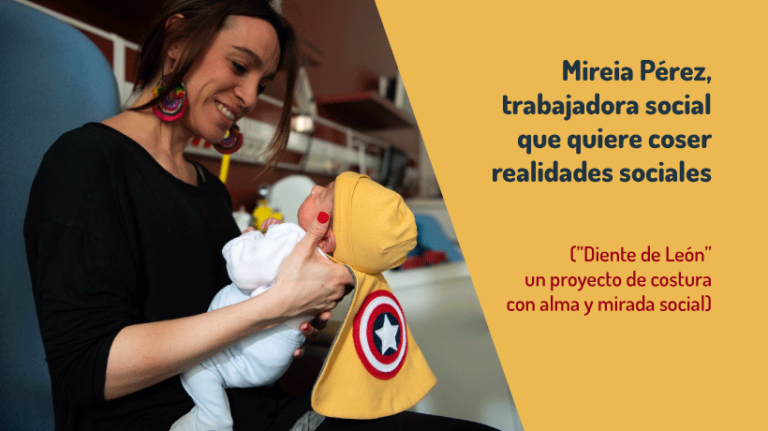 entevista-mireia-perez-trabajadora-social-diente-de-leon-patchwork-social