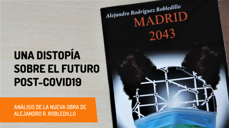 Madrid-2043-Alejandro-Rodriguez-Robledillo-ciencia-ficcion-y-trabajo-social